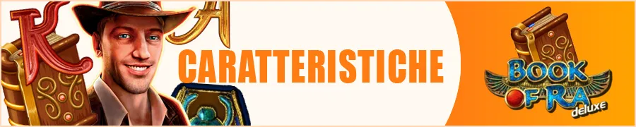 Book of Ra Deluxe: Caratteristiche