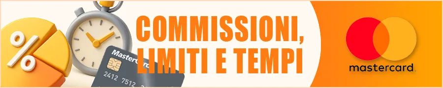 Commissioni, Limiti e Tempi di Transazione