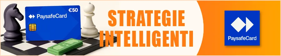 Strategie Intelligenti con PaysafeCard