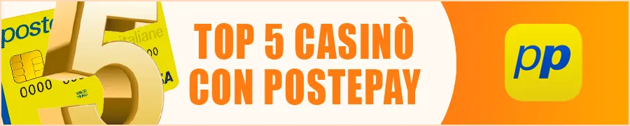 Top 5 Casinò con PostePay per un Gioco Sicuro