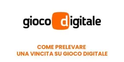 Come prelevare una vincita su Gioco Digitale