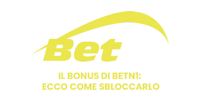 Il bonus di Betn1: ecco come sbloccarlo